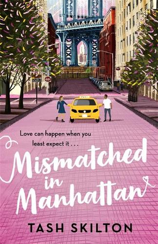 Mismatched in Manhattan: the perfect feel-good romantic comedy for 2020