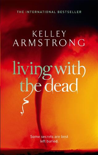 Living With The Dead (Women of the Otherworld)