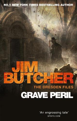 Grave Peril: The Dresden Files Book Three (Dresden Case Files)