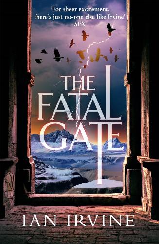 The Fatal Gate: The Gates of Good and Evil, Book Two (A Three Worlds Novel)