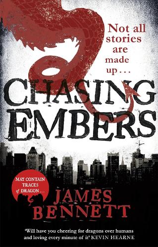 Chasing Embers: A Ben Garston Novel (The Ben Garston Novels)