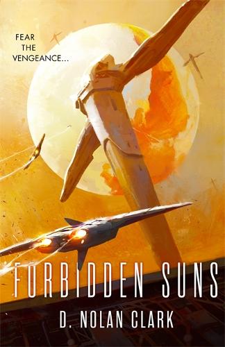 Forbidden Suns: Book Three of the Silence (Silence 3)