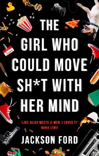 The Girl Who Could Move Sh*t With Her Mind (The Frost Files)