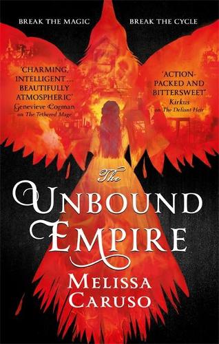 The Unbound Empire (Swords and Fire)