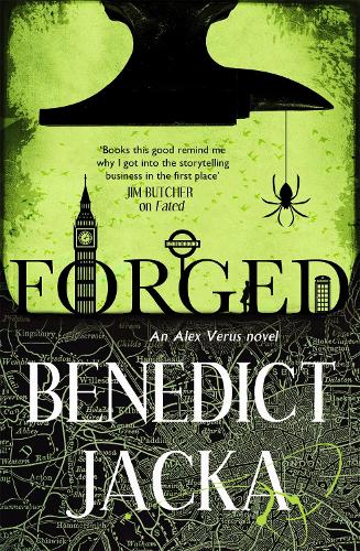Forged: An Alex Verus Novel from the New Master of Magical London