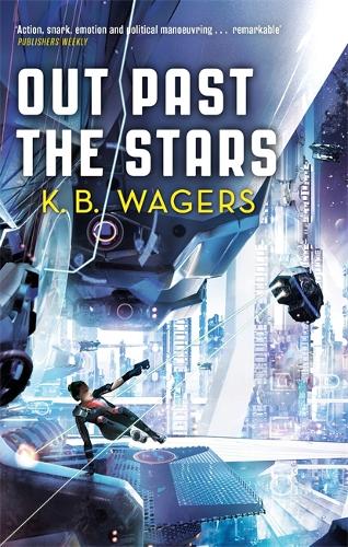Out Past The Stars: The Farian War, Book 3 (The Farian War Trilogy)