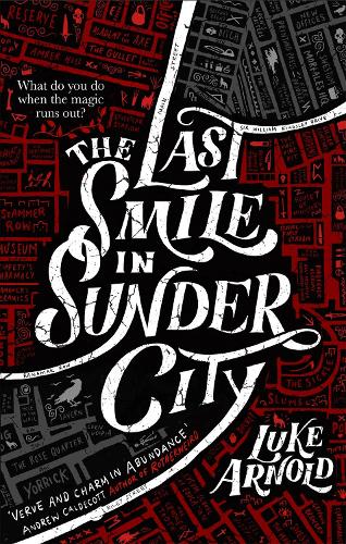The Last Smile in Sunder City (Fetch Phillips)