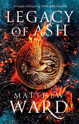 Legacy of Ash: Book One of the Legacy Trilogy