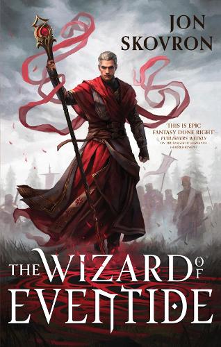 The Wizard of Eventide (The Goddess War)