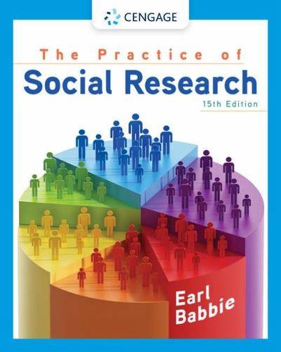 The Practice of Social Research (Mindtap Course List)