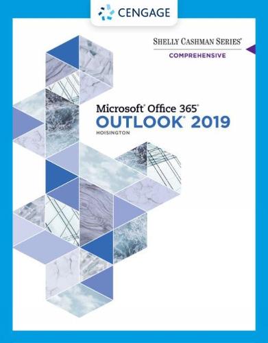 Shelly Cashman Series® Microsoft® Office 365® & Outlook 2019 Comprehensive (Mindtap Course List)