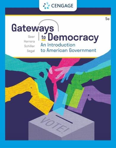 Gateways to Democracy: An Introduction to American Government