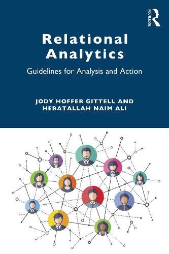 Relational Analytics: Guidelines for Analysis and Action