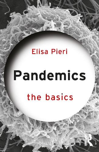 Pandemics: The Basics