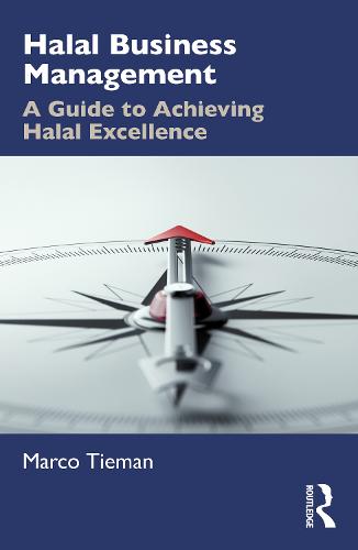 Halal Business Management: A Guide to Achieving Halal Excellence