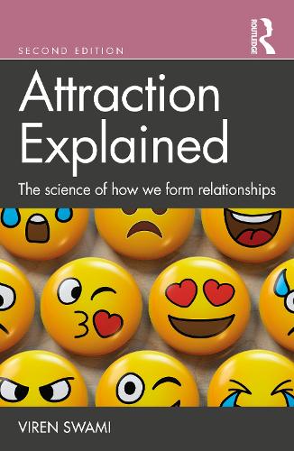 Attraction Explained: The science of how we form relationships