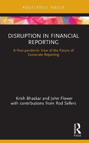 Disruption in Financial Reporting: A Post-pandemic View of the Future of Corporate Reporting (Disruptions in Financial Reporting and Auditing)