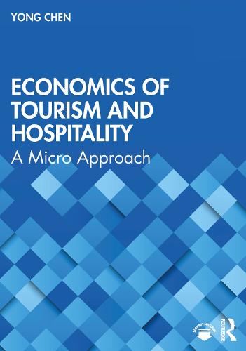 Economics of Tourism and Hospitality: A Micro Approach