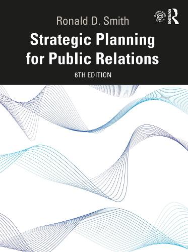 Strategic Planning for Public Relations