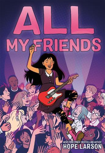 All My Friends: 3 (Eagle Rock Series)