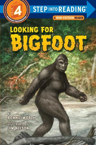 Looking for Bigfoot (Step Into Reading - Level 4 - Quality)