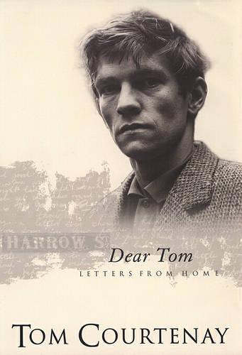 Dear Tom: Letters from Home