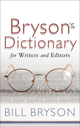 Bryson's Dictionary: for Writers and Editors