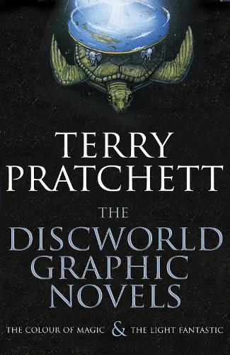 The Discworld Graphic Novels: The Colour of Magic and The Light Fantastic: 25th Anniversary Edition: "The Colour of Magic", "The Light Fantastic"