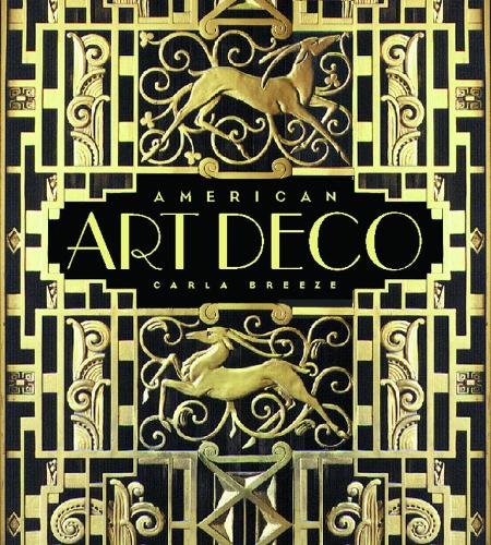 American Art Deco: Modernistic Architecture and Regionalism