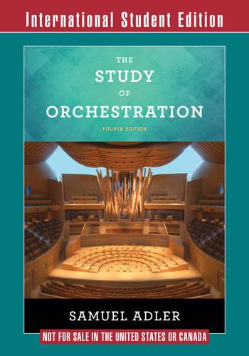 The Study of Orchestration: with Audio and Video Recordings