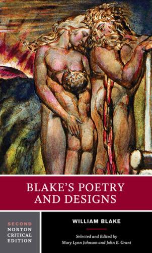 Blake's Poetry and Designs (Norton Critical Editions)