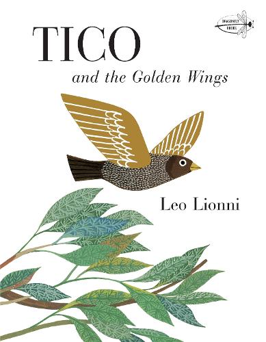 Tico and the Golden Wings (Pinwheel Books)