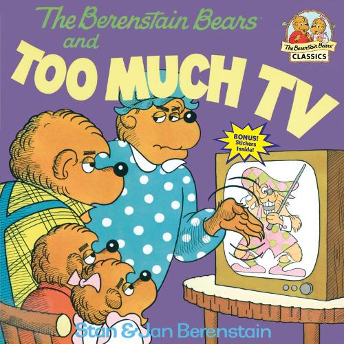 The Berenstain Bears and Too Much Television (First time books)