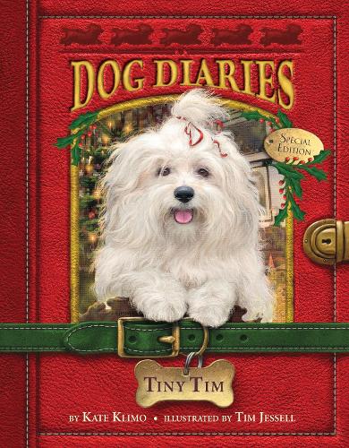 Tiny Tim (Dog Diaries Special Edition)