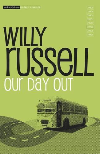 Our Day Out (Young Drama) (Modern Classics)