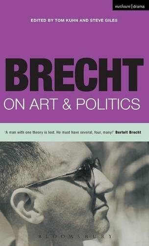 Brecht On Art &amp; Politics (Diaries, Letters and Essays)