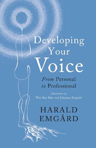 Developing Your Voice: From Personal to Professional
