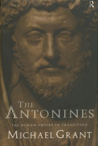 The Antonines: The Roman Empire in Transition