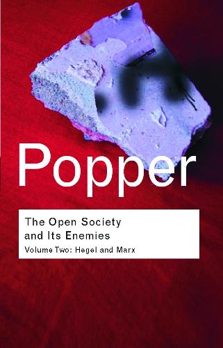 The Open Society and Its Enemies: Volume 2 (Routledge Classics S.)