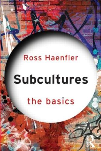 Subcultures: The Basics