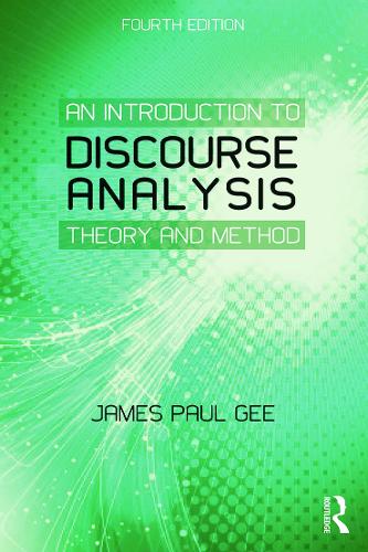An Introduction to Discourse Analysis: Theory and Method