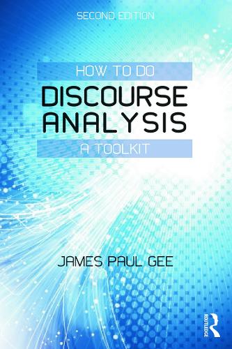 How to do Discourse Analysis: A Toolkit