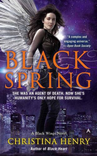 Black Spring : A Black Wings Novel