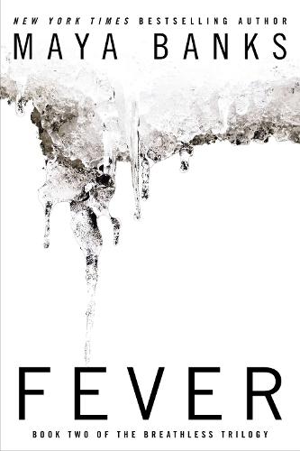 Fever (Breathless Trilogy)