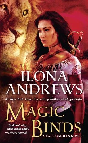 Magic Binds A Kate Daniels Novel