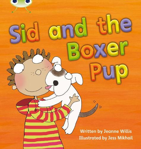 Bug Club Phonics Fiction Year 1 Phase 4 Set 12 Sid and the Boxer Pup (Phonics Bug)