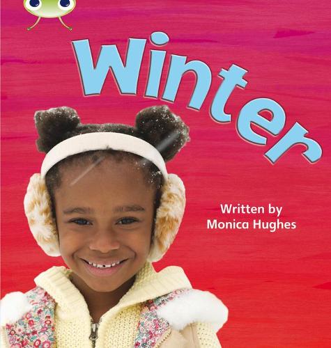 Bug Club Phonics Non Fiction Reception Phase 3 Set 11 Winter (Phonics Bug)