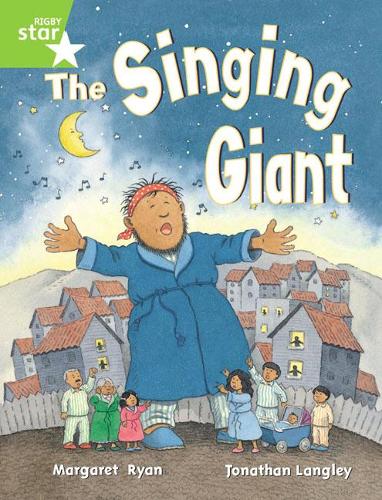 Rigby Star Guided 1 Green Level: The Singing Giant, Story, Pupil Book (Single)