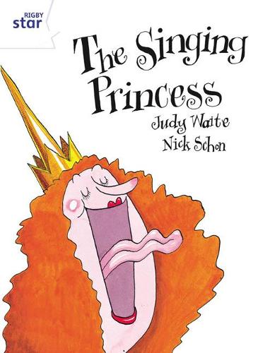 Rigby Star Guided 2 White Level: The Singing Princess Pupil Book (Single)