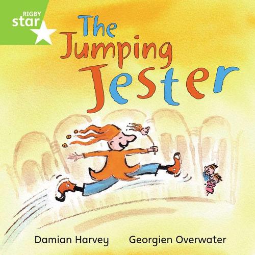 Rigby Star Independent Green Reader 1: The Jumping Jester